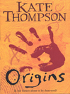 Origins (eBook): The Missing Link Series, Book 3